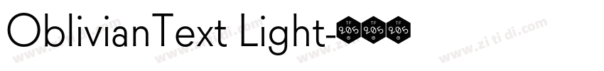 OblivianText Light字体转换 OblivianText Light字体转换